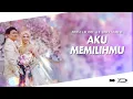 Download Lagu Brisia Jodie \u0026 Fabio Asher - Aku Memilihmu | 3D Music Entertainment