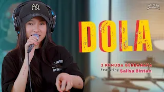 dola angga dermawan 3pemuda berbahaya feat sallsa bintan