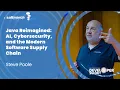 Java Reimagined AI Cybersecurity and the Modern Software Supply Chain by Steve Poole