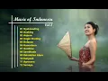 Download Lagu Music of Indonesia Vol 2  | #gamelan #gongs #traditionalmusic #kecapi #angklung #degung