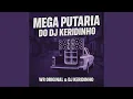 Download Lagu Mega Putaria do Dj Keridinho