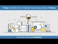 7 Ways to Simplify Time Tracking Expense Reporting in 7 Minutes