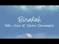Bisakah - Fabio Asher ft. Sammy Simonangkir  |  Lirik Lagu