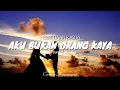 Download Lagu AKU BUKAN ORANG KAYA | Trisuaka - PERBEDAAN KASTA | Cover Agusriansyah (Lirik) lagu viral tiktok