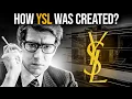 The Story about YVES SAINT LAURENT