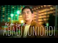 Download Lagu Abadi Juniordi - Tak Ada Lagi Rasa (Official Music Video)