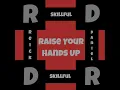 Download Lagu Danier Pickling - Skillful (Raise Your Hands Up)