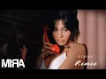 Lagu MIRA - Ring, Ring (Ronny Remix)
