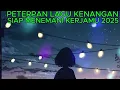 NOSTALGIA LAGU PETERPAN KENANGAN | SIAP MENEMANI KEGALAUAN KERJAMU | LAGU VIRAL PETERPAN