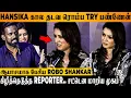 SHOCKING : Hansika Reaction To Robo Shankar Speech At Partner Trailer Launch - Press Reporter Fight