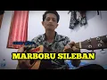 Lagu MARBORU SILEBAN  // BATAK ASIA