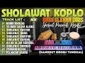 Download Lagu SHOLAWAT MERDU TERBARU 2025 FULL ALBUM | DANGDUT KOPLO KENDANG JAIPONG VIRAL PENYEJUK HATI