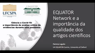 Equator Network e a importância da qualidade dos artigos científicos - Patricia Logullo
