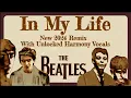 Download Lagu The Beatles 'In My Life' Unlocked Vocal Harmony Spread Across The Stereo Stage In New 2024 Remix