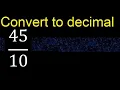 Convert to decimal How To Convert Decimals to Fractions