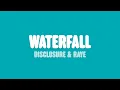 Download Lagu Disclosure \u0026 RAYE - Waterfall (Lyrics)