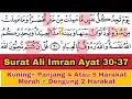 Tadarus Surat Ali Imran Ayat 30-37, Ada Warna Tanda Panjang \u0026 Dengung Agar Lancar Baca al-Quran