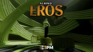 ALBINO - EROS