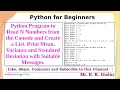 Python Program to Read N Numbers from Console and find Mean Variance and Standard Deviation