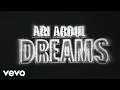 Download Lagu Ari Abdul - Dreams (Lyric Video)