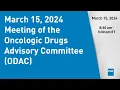 Download Lagu March 15, 2024 Meeting of the Oncologic Drugs Advisory Committee (ODAC)