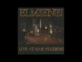 Elmiene - Mad At Fire (Live at RAK Studios)