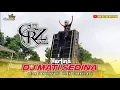 DJ MATI SEDINA - VOC. HERLINA | DUA PUTRA X CARKELAST | DS JUNTINYUAT - CARKELAST - IM
