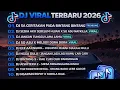 Lagu DJ TIKTOK TERBARU 2026🎵DJ SA CERITAKAN PADA BINTANG BINTANG🎵DJ SEDIA AKU SEBELUM HUJAN