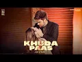 Download Lagu Khuda K Paas | Kitna Rulaaya Tuune (Official Video) | Inder Chahal | Babbu | Enzo | New Hindi Songs MP3