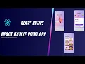 React Native Food App UI Speed Code