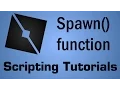 Spawn Function Tutorial ROBLOX