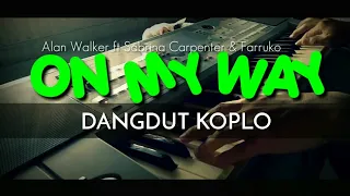 Download On my way Versi Dangdut Koplo Cover MP3