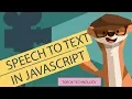speech to text using javascript