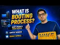 Booting Process Boot Device Boot Order Explained Complete Guide in