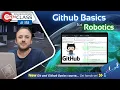 Git Basics for Robotics ROS2 Developers Open Class