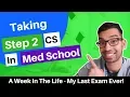 How To Study For Step 2 CS - Follow Me On My Prep 2024