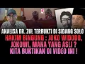 Lagu HAKIM SOLO : JOKO WIDODO DAN JOKOWI SIAPA SEBENARNYA? INI JAWABAN DR ZULKIFLI 
