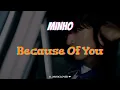 Download Lagu MINHO (민호) - Because Of You (Feat. NINGNING of aespa) [TRADUÇÃO]
