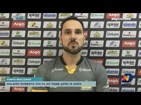 Goleiro Roberto retorna ao Criciúma após 16 anos e se emociona com a retomada no clube