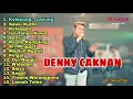 Download Lagu KELAYUNG LAYUNG - DENNY CAKNAN FULL ALBUM TERBARU - SEWU KUTHO || KELANGAN