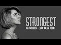 Ina Wroldsen - STRONGEST (Lyrics) (Alan Walker Remix)