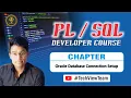 1 Oracle DB Connection SQL Basic Commands Developer Course TechView Team