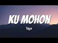 Download Lagu Afgan - Ku Mohon || Lagu Lirik