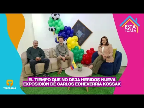 El tiempo que no deja heridos Nueva exposición de Carlos Echeverría Kossak