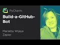 Build a GitHub Bot