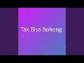 Download Lagu Tak Bisa Bohong