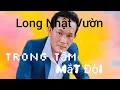 Download Lagu Trong tầm mắt đời _ Long Nhật Vườn Hát cover _ \