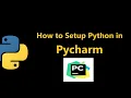 Writing Python program in Pycharm Complete Setup