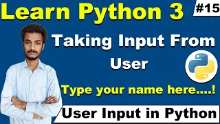 How to take input from the user from the keyboard in Python Python Tutorial for beginners in Hindi