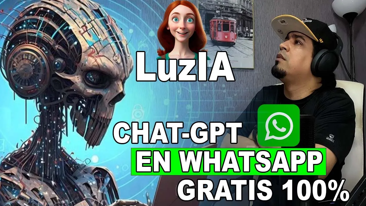 LUZIA - CHAT GPT PARA WHATSAPP TOTALMENTE GRATIS SIN REGISTRO